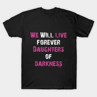 Daughters of Darkness T-Shirt